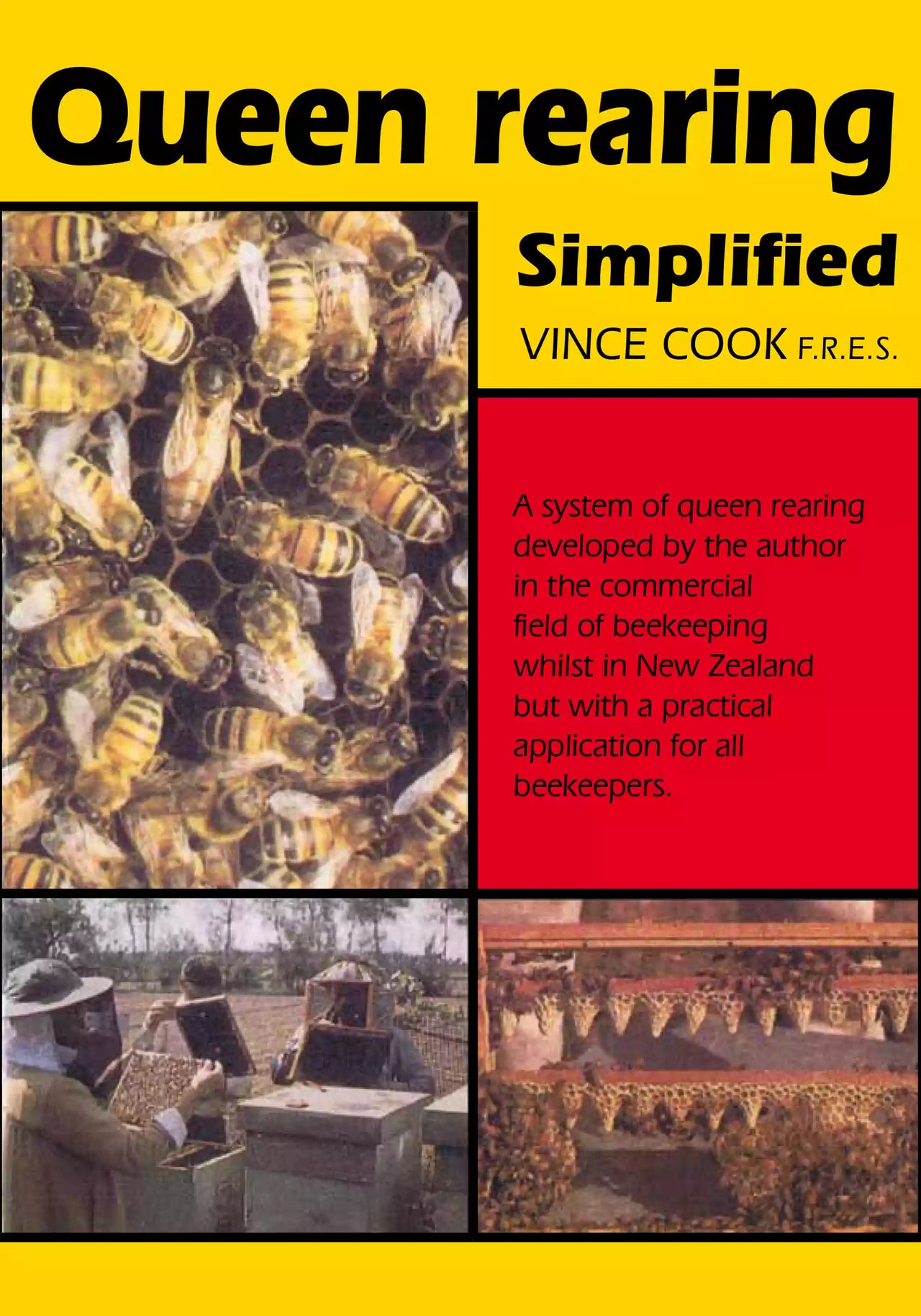 Queen Rearing Simplified, Cook