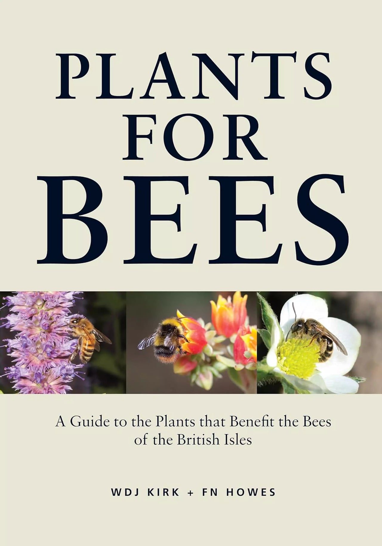 Plants for Bees, Kirk & Howes