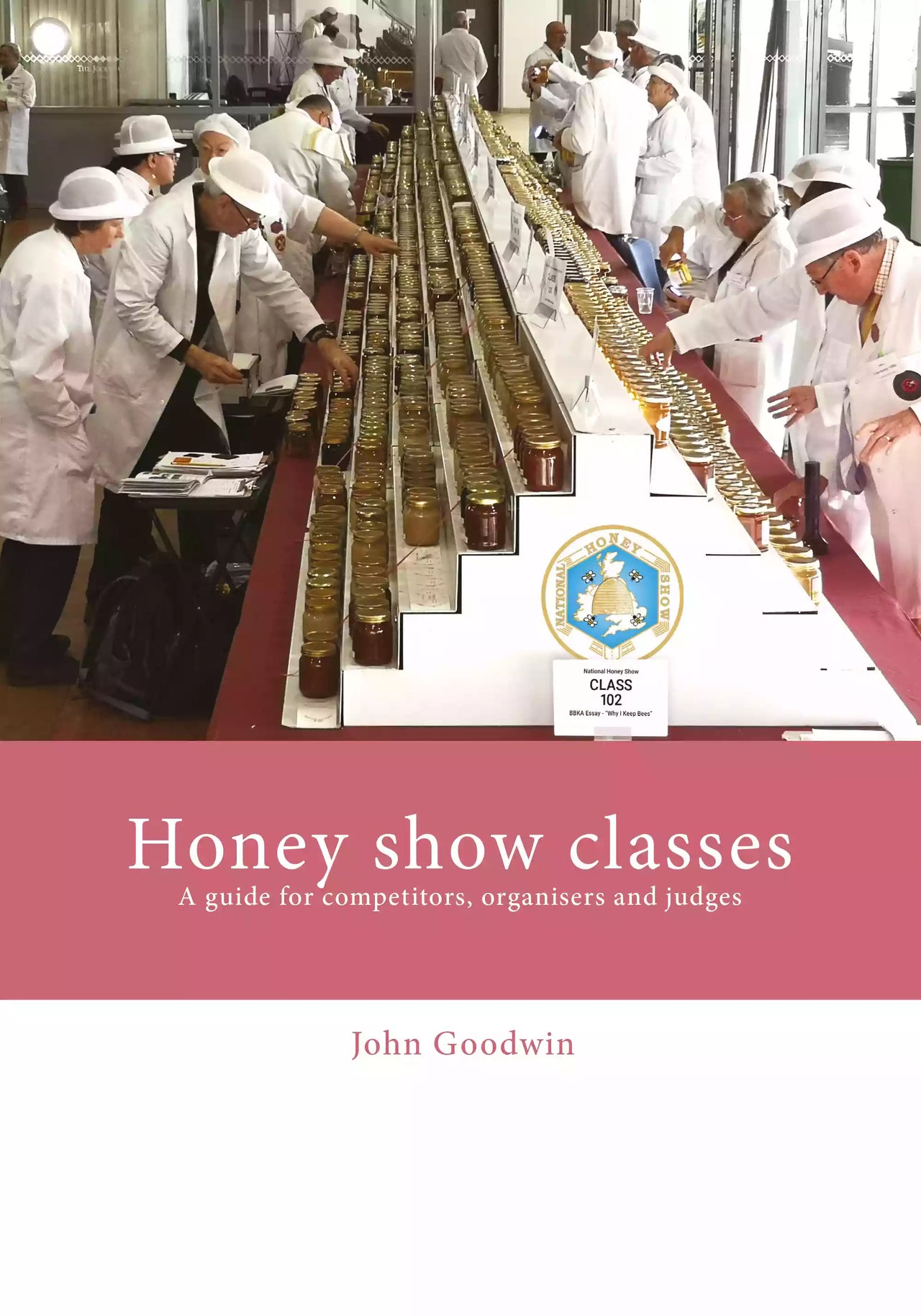 Honey Show Classes, Goodwin