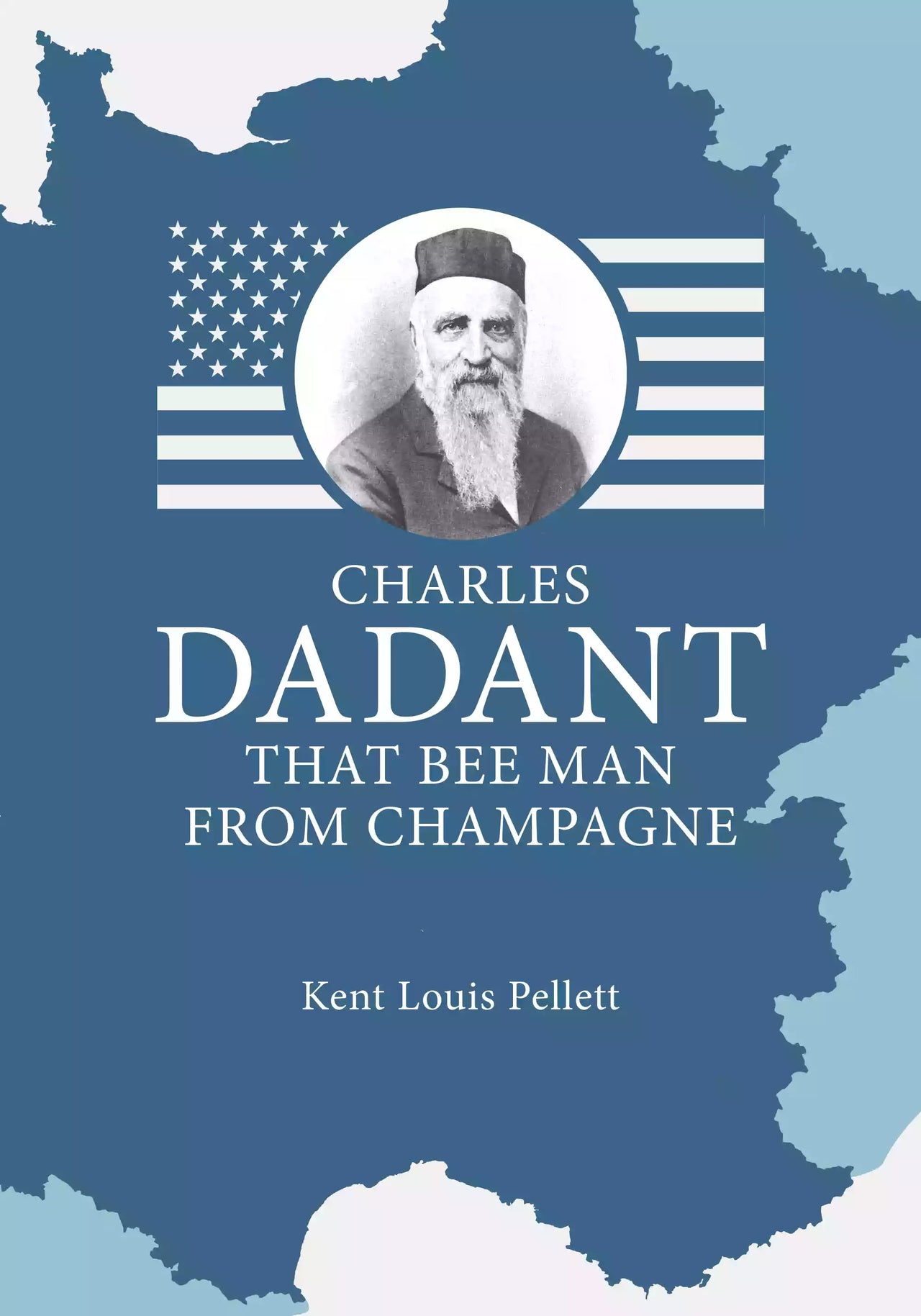 Charles Dadant That Bee Man From Champagne, Pellett