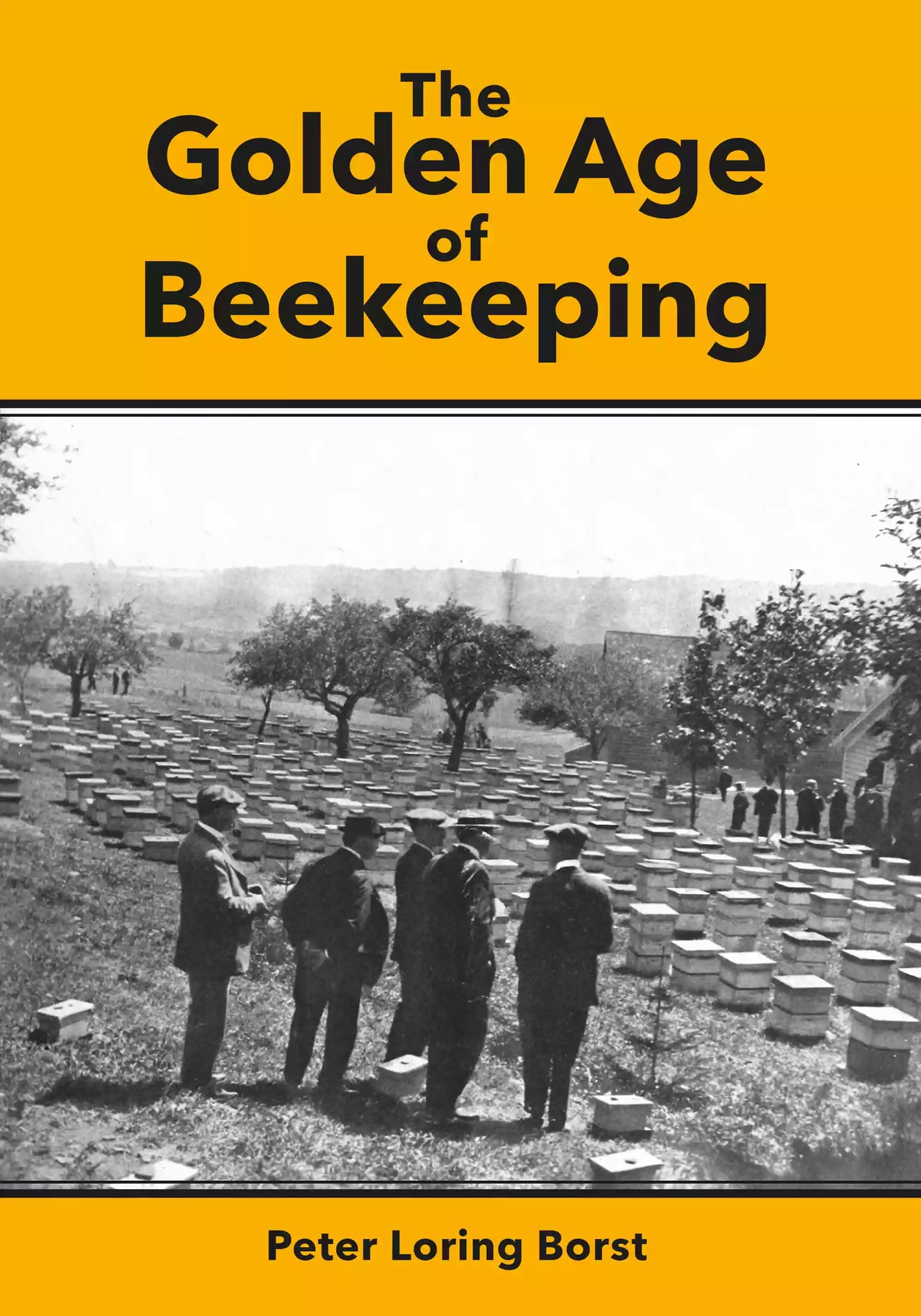 The Golden Age Of Beekeeping, Borst